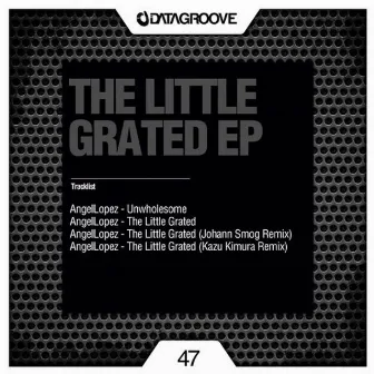 The Little Grated by AngelLopez