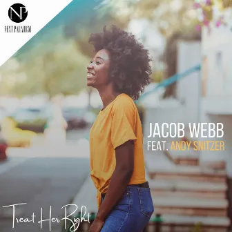 Treat Her Right by Jacob Webb