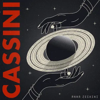 Cassini by Anna Zechini