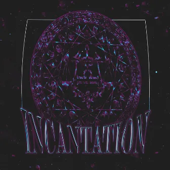 INCANTATION by NISUKADE