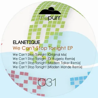 We Can't Stop Tonight by Elanetique