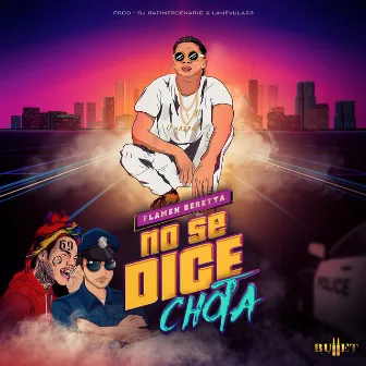 No Se Dice Chota by Unknown Artist