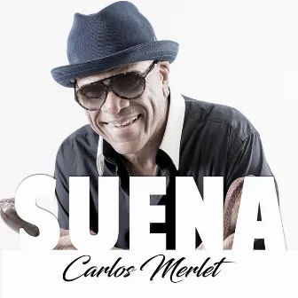 Suena by Carlos Merlet