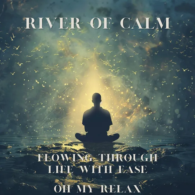 River of Calm