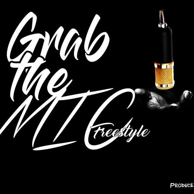 Grab the mic freestyle ep 3