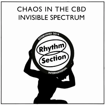 Invisible Spectrum by Chaos In The CBD