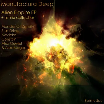 Alien Empire EP by Manufactura Deep