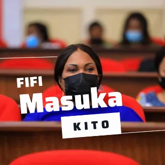 Fifi Masuka by Kito