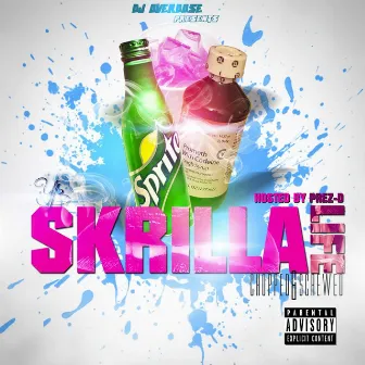 DJ Overdose Presents Skrilla Life (Chopped & Screwed) by YB