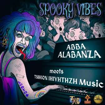 Spooky Vibes by Abba Alabanza