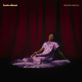 bless the memory by lanaire aderemi