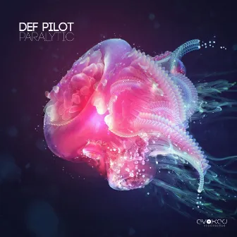 Paralytic by Def Pilot