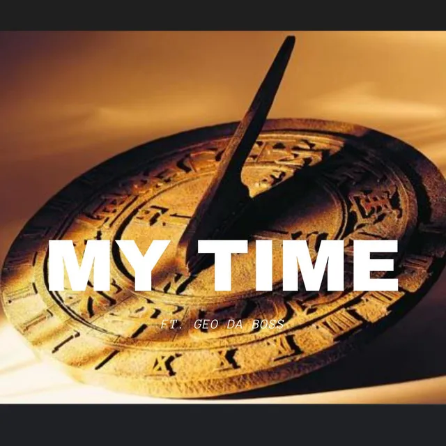 MY TIME