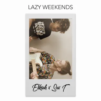 Lazy Weekends by Elikiah