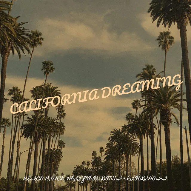 California Dreaming