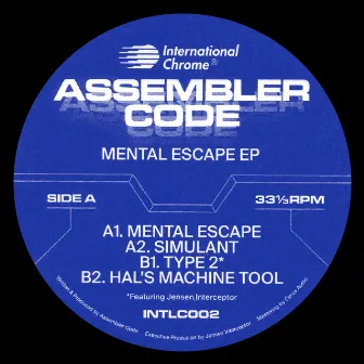 Mental Escape EP by Assembler Code