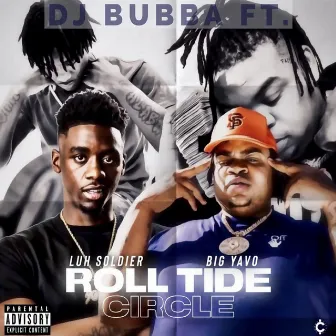 Roll Tide Circle by DJ Bubba