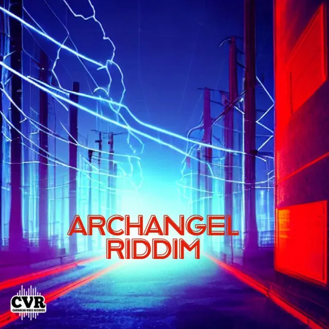 ARCHANGEL RIDDIM