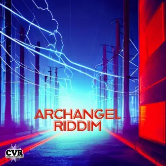 ARCHANGEL RIDDIM by Caribbean Vibes Records