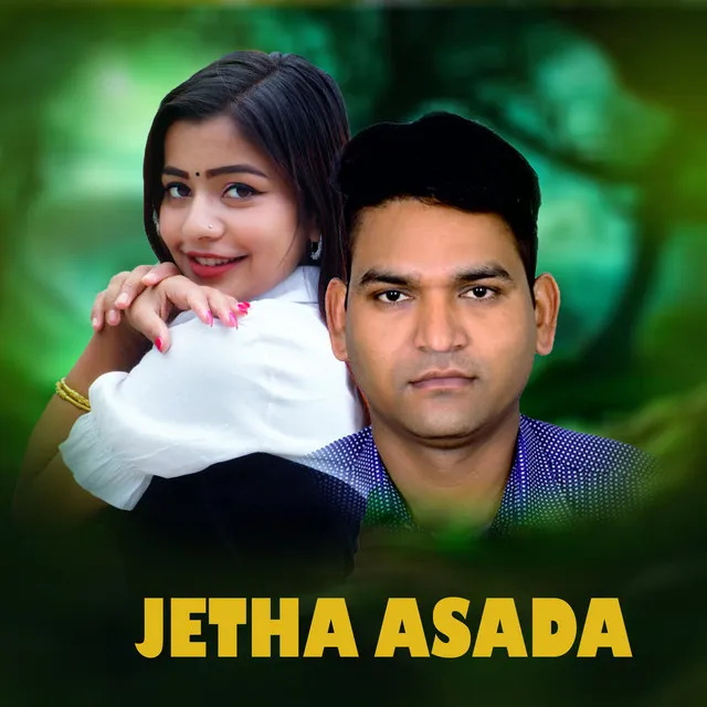 JETHA ASADA