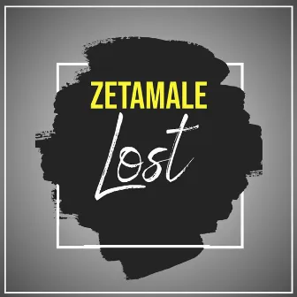 Lost by Zetamale