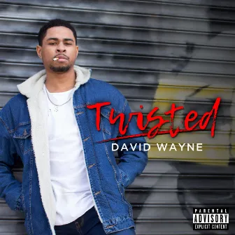 Twisted by David Wayne