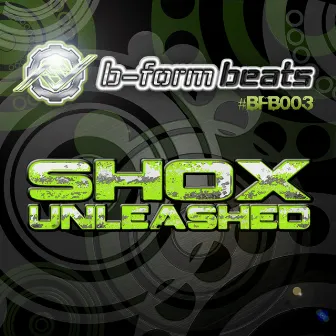 Unleashed by Shox