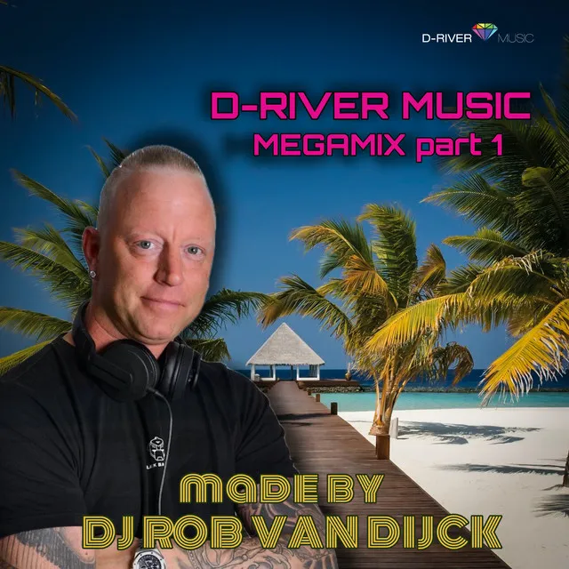 D-River Music Megamix part 1