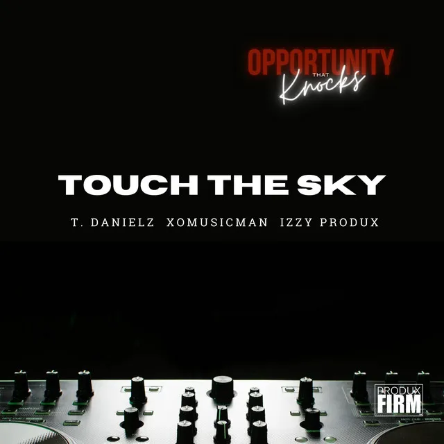 Touch The Sky