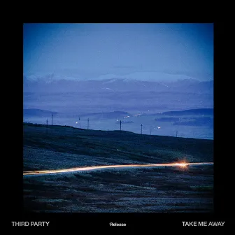 Take Me Away (Radio Edit) by Third Party