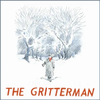 The Gritterman (Original Score) by Orlando Weeks