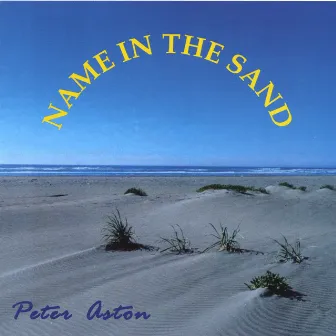 Name in the Sand by Peter Aston