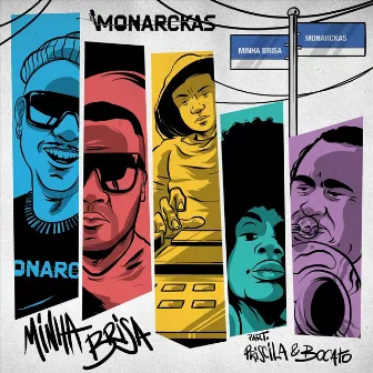 Minha Brisa (feat. Bocato & Priscila) by Monarckas