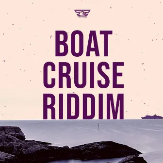 Boat Cruise Riddim by System32