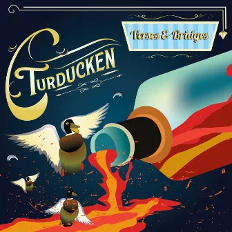 Turducken by Verses & Bridges