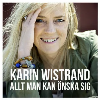 Allt man kan önska sig by Karin Wistrand