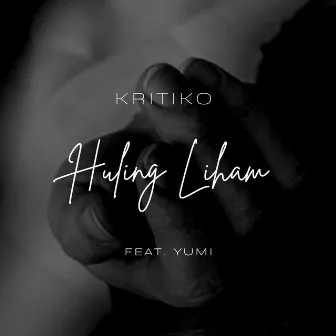 Huling Liham by Kritiko