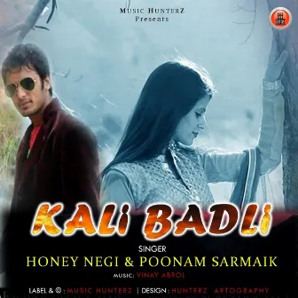 Kali Badli by Honey Negi