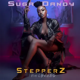 Suga Dandy by Stepperz