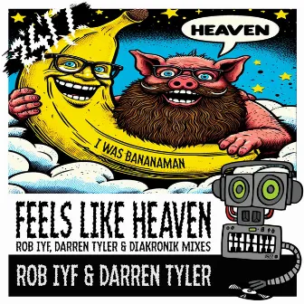 Feels Like Heaven by Darren Tyler