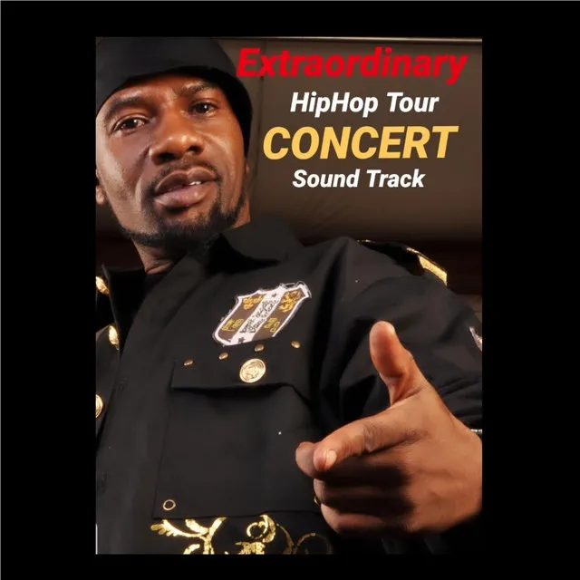 Extraordinary Hiphop Tour Concert Soundtrack