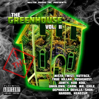 The Greenhouse Vol. II by Kutface Productionz