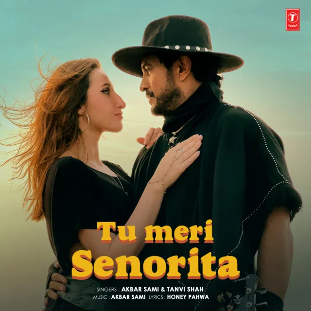 Tu Meri Senorita