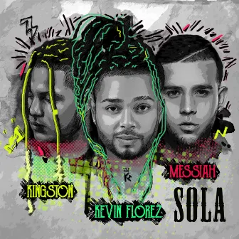 Sola by Kingston Florez