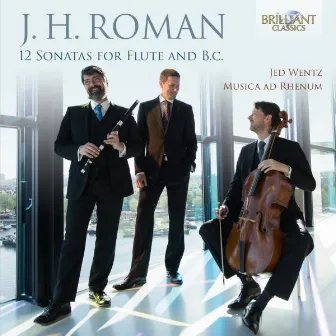 J.H. Roman: 12 Sonatas for Flute and B.C. by Michael Borgstede