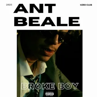 BROKE BOY by Ant Beale