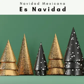 A h o r a: Es Navidad by Navidad Mexicana