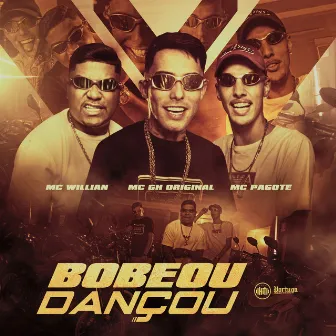 Bobeou Dançou by MC Pagote