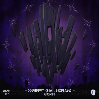 Soundboy (feat. LexBlaze) by LexBlaze