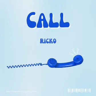 Call by RICKO